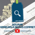 douane canada erreurs