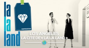 [Los Angeles] La cité de « LA LA LAND »