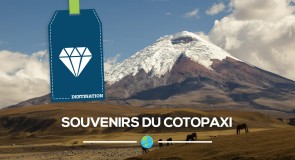 [Équateur] Souvenirs du Cotopaxi