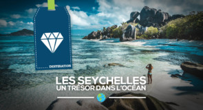 [Les Seychelles] Un trésor dans l’océan