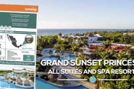 [Fiches Hôtels] Le Grand Sunset Princess All Suites and Spa Resort