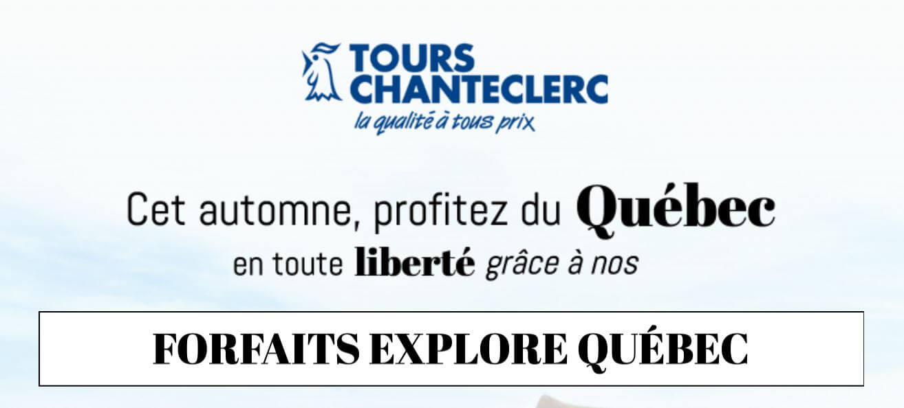 ouest canadien tours chanteclerc