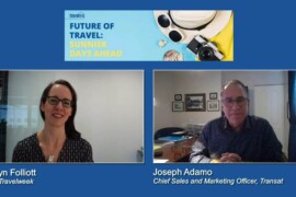 Voici ce qu’il ne fallait pas manquer de la conférence virtuelle de Travelweek hier: le replay est maintenant disponible