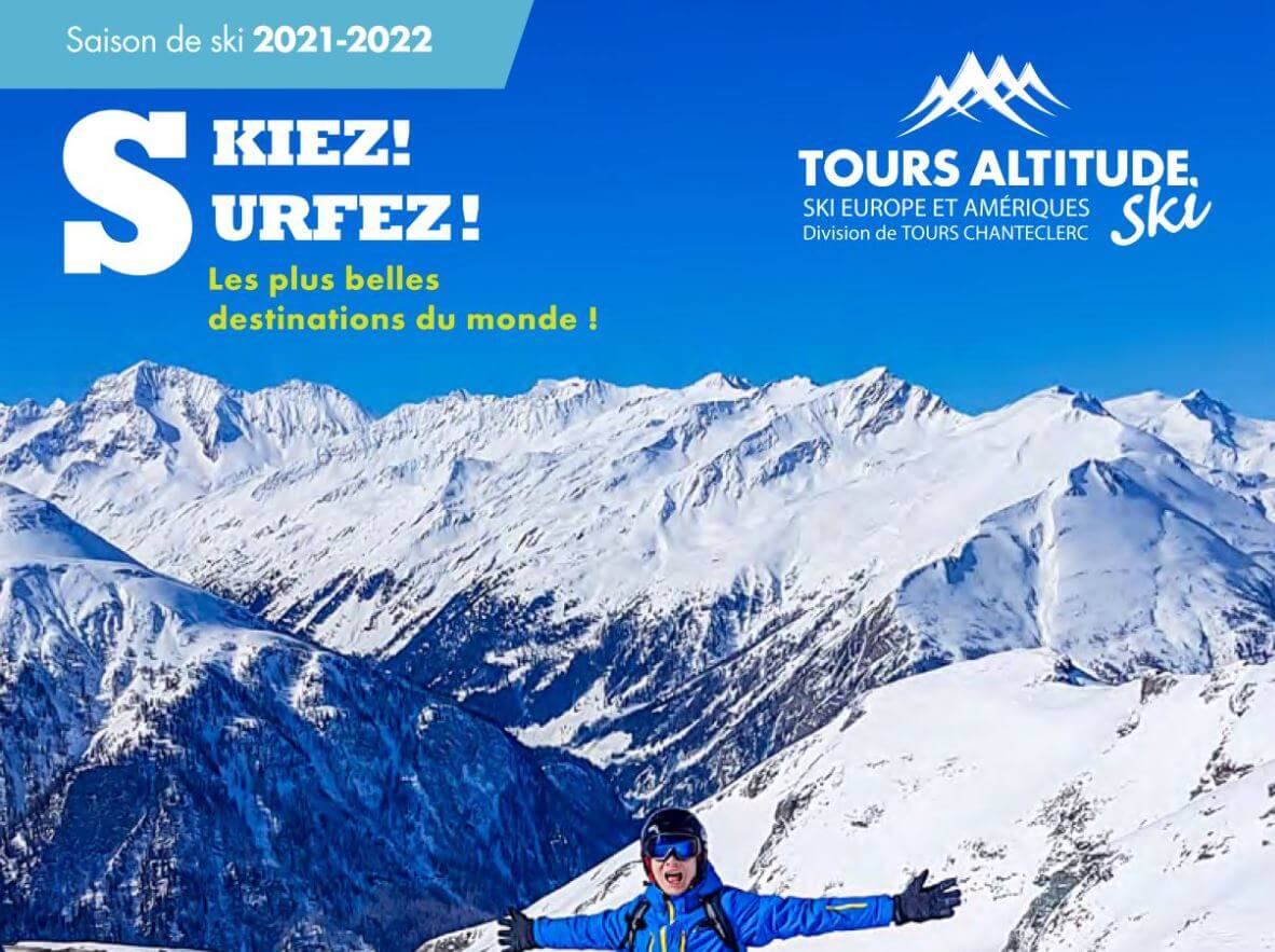 Tours Chanteclerc dévoile la nouvelle brochure ski de Tours Altitude