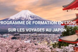 Inscrivez-vous maintenant pour devenir un spécialiste du voyage au Japon!