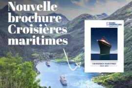 Tours Chanteclerc dévoile sa nouvelle brochure Croisières Maritimes 2022-2023